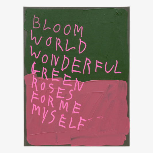 Michael Mangino "Bloom World Wonderful Green Roses For Me Myself (pink and green)"